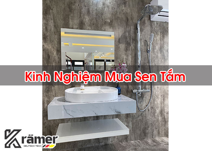 Kinh Nghiệm Mua Sen Tắm